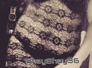 ShayShay36