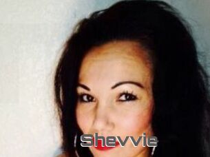Shevvie