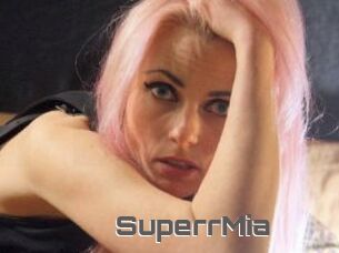 SuperrMia