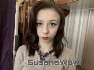 SusanaWow