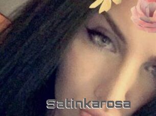 Satinkarosa