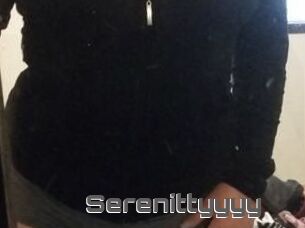 Serenittyyyy