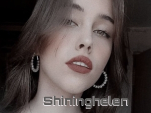 Shininghelen
