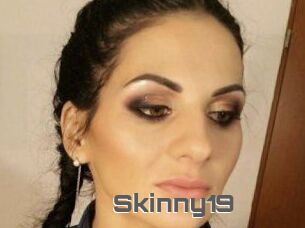 Skinny19