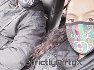 StrictlyDirtyX