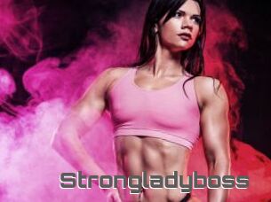 Strongladyboss