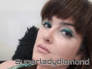 Superladydiamond