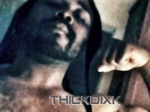 THICKDIXK