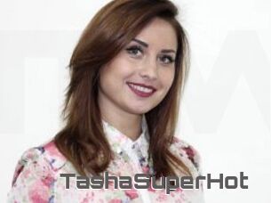 TashaSuperHot