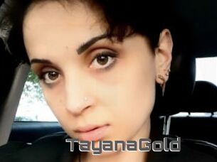 TayanaGold