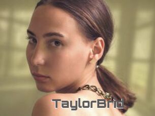 TaylorBrid