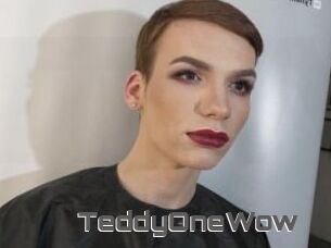 TeddyOneWow