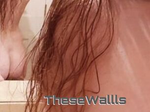 TheseWallls