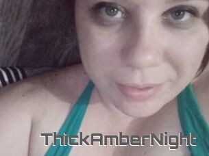 ThickAmberNight