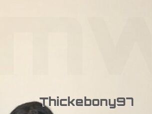 Thickebony97
