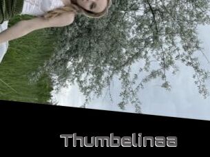 Thumbelinaa