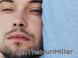 TimTheHunMiller