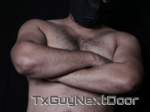 TxGuyNextDoor