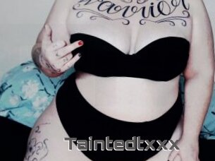 Taintedtxxx