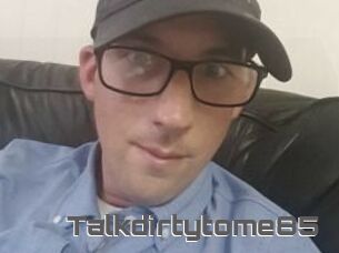 Talkdirtytome85