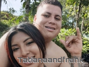 Tatianaandfrank