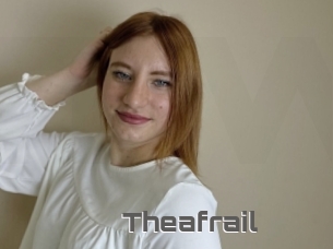 Theafrail