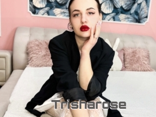 Trisharose