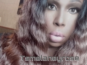Tsmelaneyrose