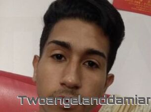 Twoangelanddamian