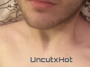UncutxHot