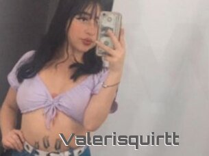 Valerisquirtt