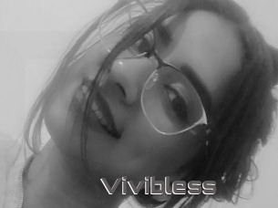 Vivibless