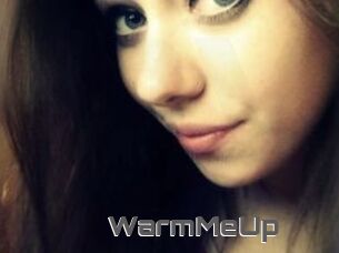 WarmMeUp