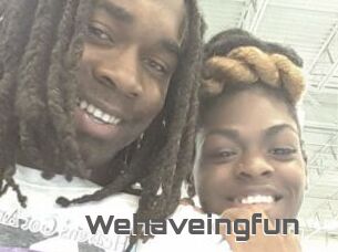 Wehaveingfun