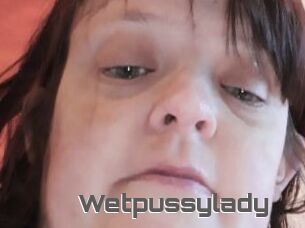 Wetpussylady