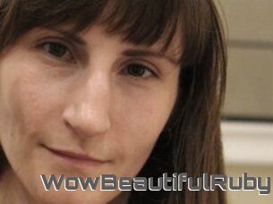 Wow_Beautiful_Ruby