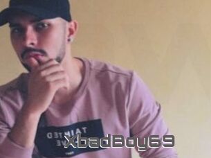 XbadBoy69