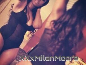 XXxMilanMoore