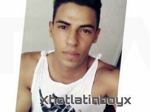 Xhotlatinboyx