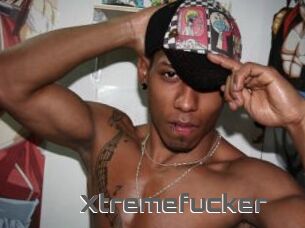 Xtremefucker