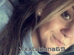 Xxxtatiana69