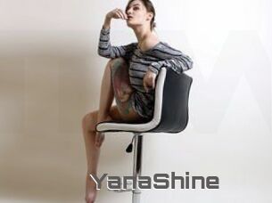 YanaShine