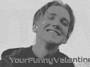 YourFunnyValentine
