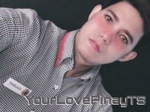 YourLovePinayTS