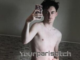 Yourparisbitch