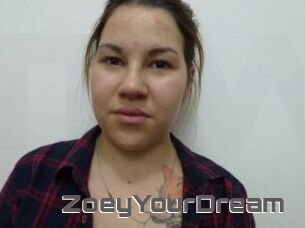 ZoeyYourDream